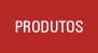 Produtos